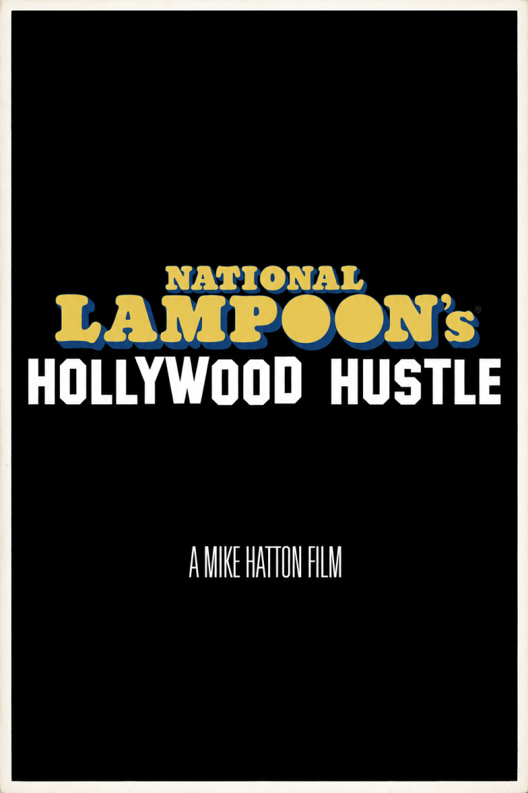 National Lampoon’s Hollywood Hustle poster